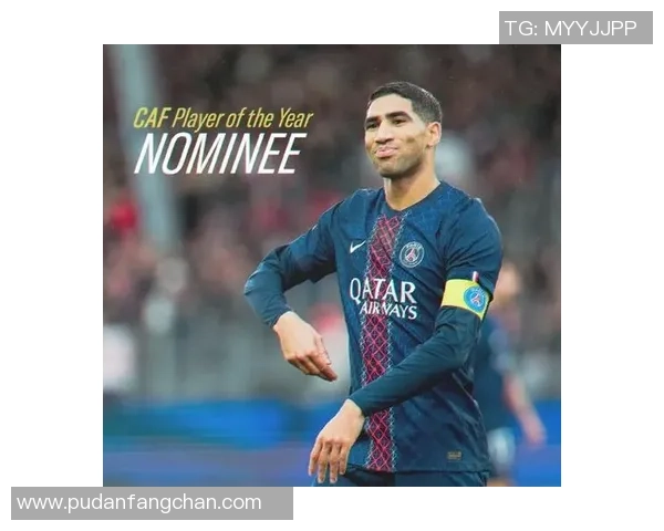 2025非洲足球先生终究入围名单:阿什拉夫、萨拉赫、奥斯梅恩 2025非洲足球先生终究入围名单:阿什拉夫、萨拉赫、奥斯梅恩